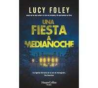Una fiesta a medianoche (The Midnight Feast - Spanish Edition)