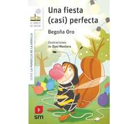 Una fiesta (casi) perfecta