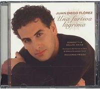 Una Furtiva Lagrima : Arias Pour Ténor Des Opéras De Bellini Et Donizetti