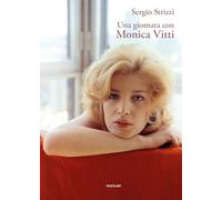 Una giornata con Monica Vitti