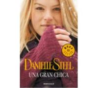 Una Gran Chica - Steel, Danielle Steel, Danielle (Auteur)