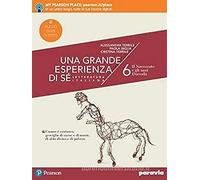 Una grande esperienza di sé. Ediz. nuovo esame di Stato. Per le Scuole superiori. Con e-book. Con espansione online. Il Novecento e gli anni Duemila (Vol. 6)