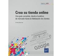 Una guía completa, desde el análisis de mercado hasta la fidelización de clientes: Una guía completa, desde el análisis de mercado hasta la fidelización de clientes