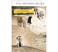 Una historia de luz