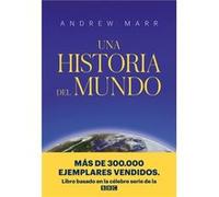 Una Historia Del Mundo Marr, Andrew (Auteur)