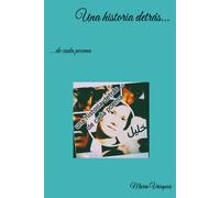 Una historia detrás...: de cada poema