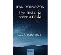 Una historia sobre la nada: ...y la esperanza