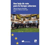 Una hoja de ruta para la Europa soberana