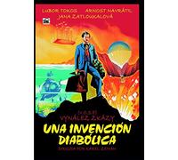 Una Invención Diabólica