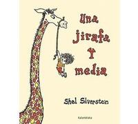 Una Jirafa Y Media [Livre en VO] Silverstein, Shel (Auteur)
