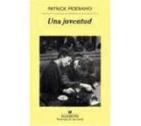 Una Juventud - Modiano, Patrick Modiano, Patrick (Auteur)