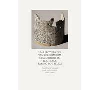 Una lectura del Vaso de Komkom, descubierto en el sitio de Baking Pot, Belice