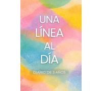 Una línea al día: Diario de 3 años en Español, Un recuerdo cada día