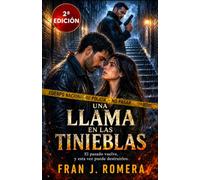 UNA LLAMA EN LAS TINIEBLAS