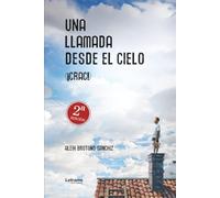 Una llamada desde el cielo (¡CRAC!)