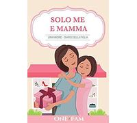 Una Madre - Diario Della Figlia