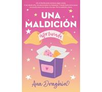 UNA MALDICIÓN AFORTUNADA
