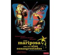 Una Mariposa Con Las Alas Ensangrentadas (Una Farfalla Con Le Ali Insanguinate)