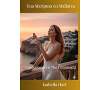 Una Mariposa en Mallorca: Confesiones en The Connaught