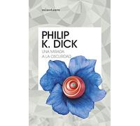 Una mirada a la oscuridad