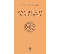 Una mirada en silencio