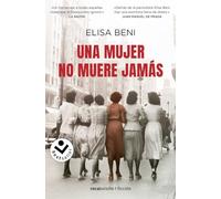 Una mujer no muere jamás