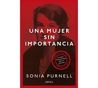 Una mujer sin importancia: La historia de Virginia Hall, la espía más buscada por la Gestapo