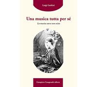 Una musica tutta per sé. La musica sacra non esiste