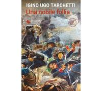 Una nobile follia