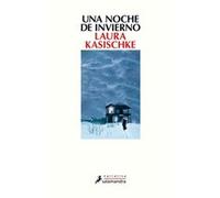 Una Noche De Invierno - [Livre en VO] Kasischke, Laura (Auteur)