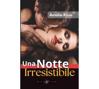 Una Notte Irresistibile: Dove I Desideri Dormienti Si Risvegliano E La Curiosità Si Trasforma In Fuoco