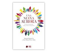 Una nueva aurora: Carisma compartido, vida y misión compartidas