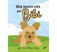 Una nuova vita per BIBI