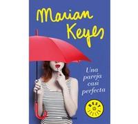 Una Pareja Casi Perfecta - [Livre en VO] Keyes, Marian (Auteur)