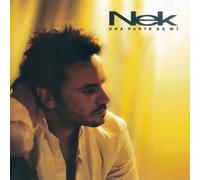 Una Parte De Mi by Nek (2005-06-07)