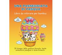 Una Passeggiata di Pasqua: Libro da colorare per bambini