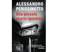 Una piccola storia ignobile