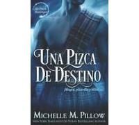 Una Pizca De Destino (Los Brujos Macgregor) (Spanish Edition)