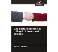 Una Porta D'accesso Ai Colloqui Di Lavoro Nel Campus