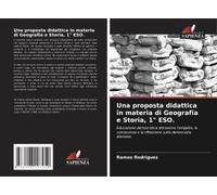 Una Proposta Didattica In Materia Di Geografia E Storia, 1° Eso.
