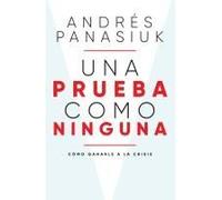 Una Prueba Como Ninguna