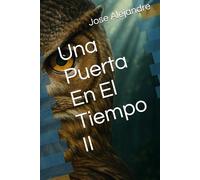 Una Puerta En El Tiempo II