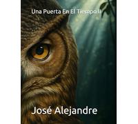 Una Puerta En El Tiempo II