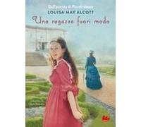 Una Ragazza Fuori Moda