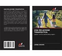 Una Relazione Terapeutica