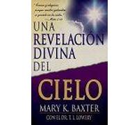 Una Revelación Divina Del Cielo
