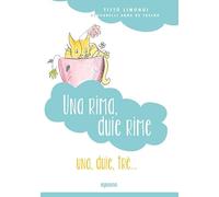 Una rima, duie rime : Una, duie, trè