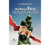 Una rodilla feliz