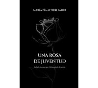 Una Rosa de Juventud: La incesante lucha por el último pétalo de justicia
