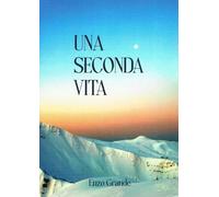 Una seconda vita
